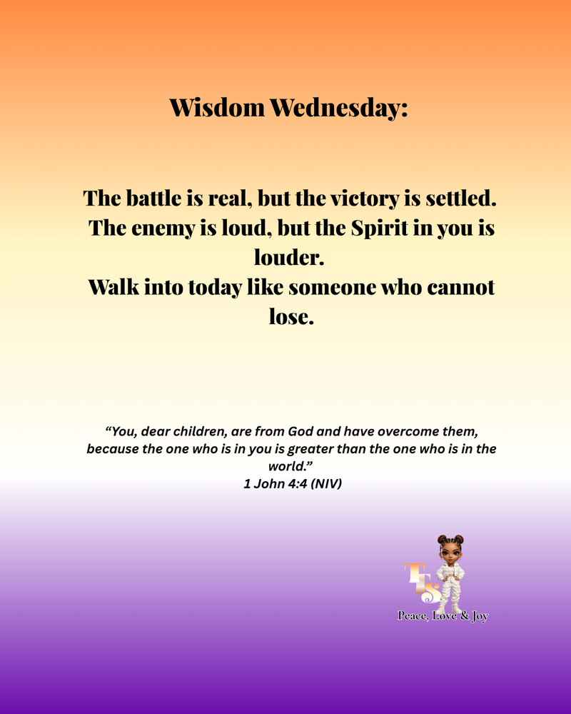 Living From Victory: A Reflection on 1 John 4:4