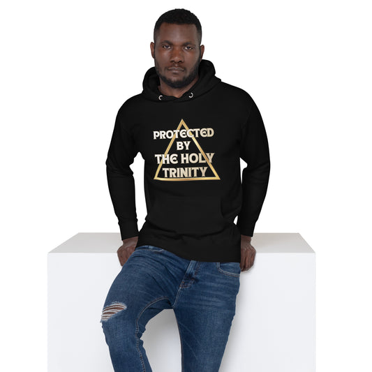 Protected By The Holy Trinity Unisex Hoodie
