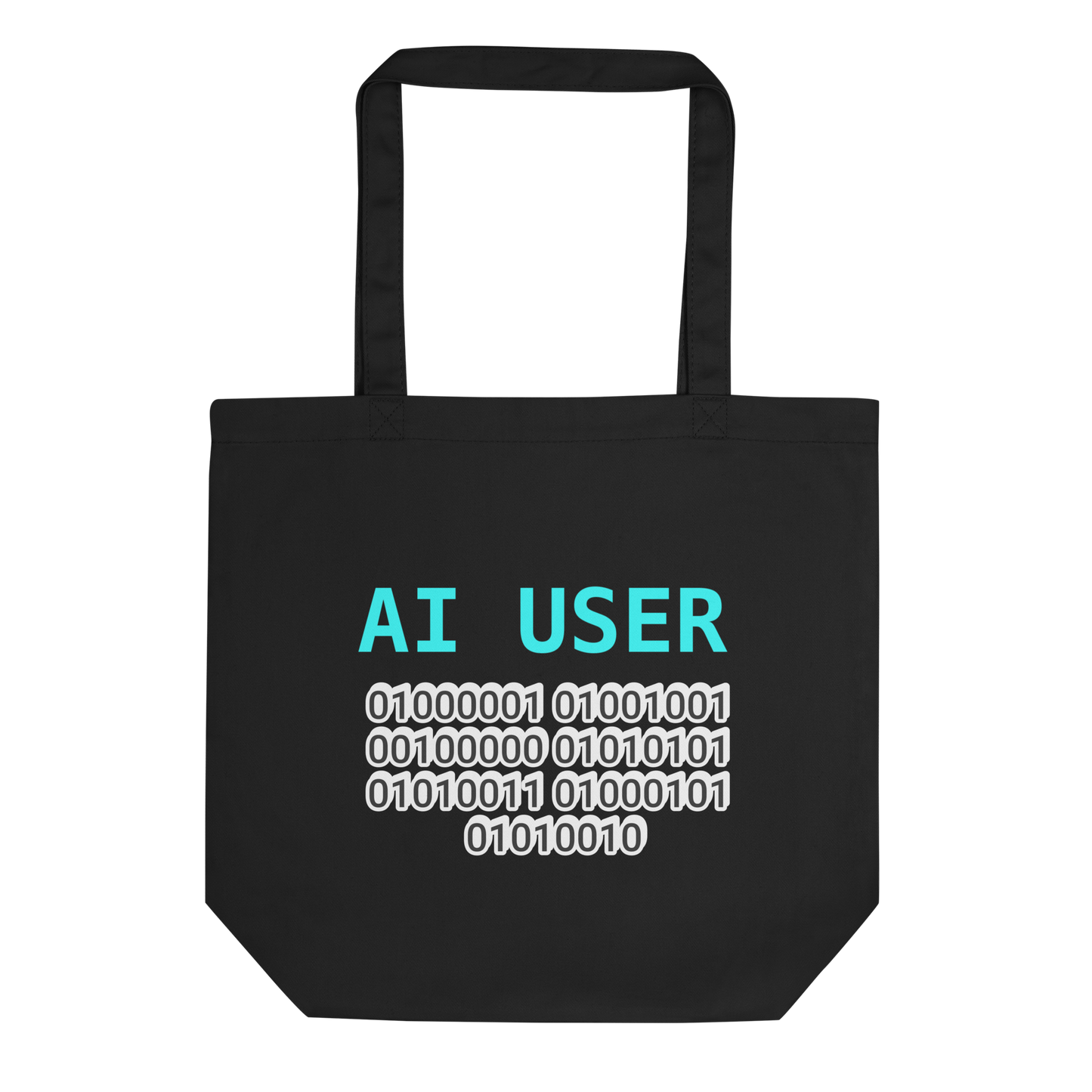 AI USER Eco Tote, Prompt Responsibly Edition