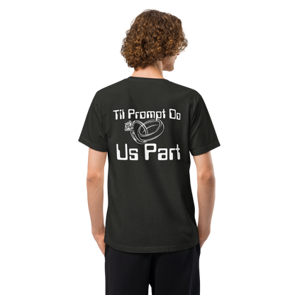 'Til Prompt Do Us Part T-Shirt - AI-Inspired Wedding Vows for the Real Prompt Engineers