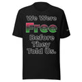 Juneteenth - We Were Born Free Unisex Staple Eco T-shirt
