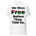 Juneteenth - We Were Born Free Unisex Staple Eco T-shirt